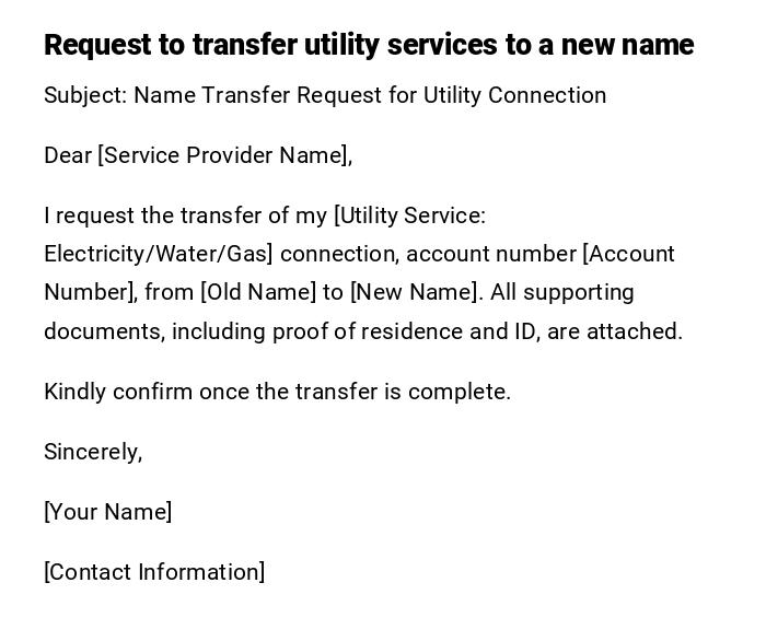 Request to transfer utility services to a new name