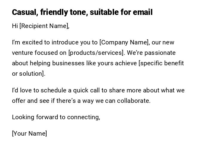 Casual, friendly tone, suitable for email