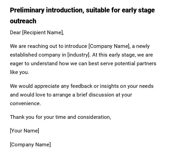 Preliminary introduction, suitable for early stage outreach