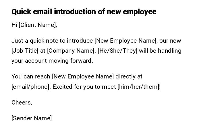 Quick email introduction of new employee Quick email introduction of new employee