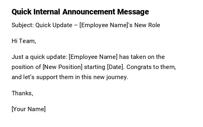 Quick Internal Announcement Message Quick Internal Announcement Message
