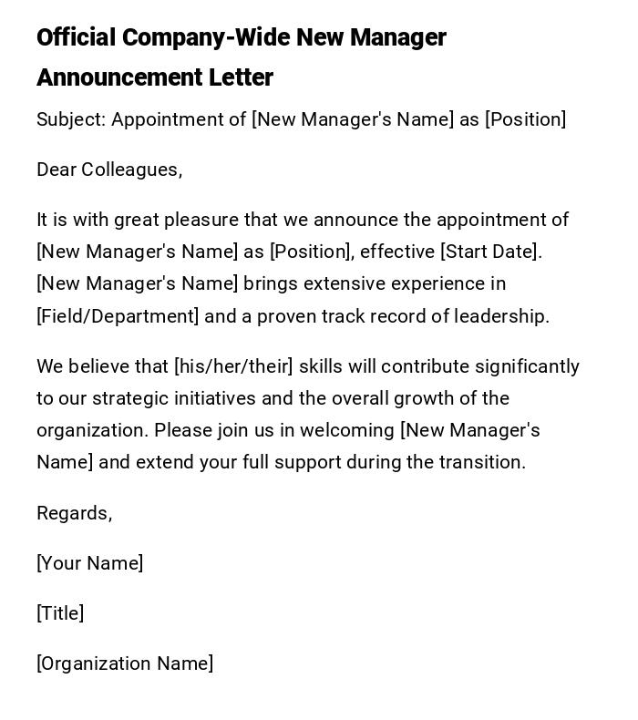 Official Company-Wide New Manager Announcement Letter Official Company-Wide New Manager Announcement Letter