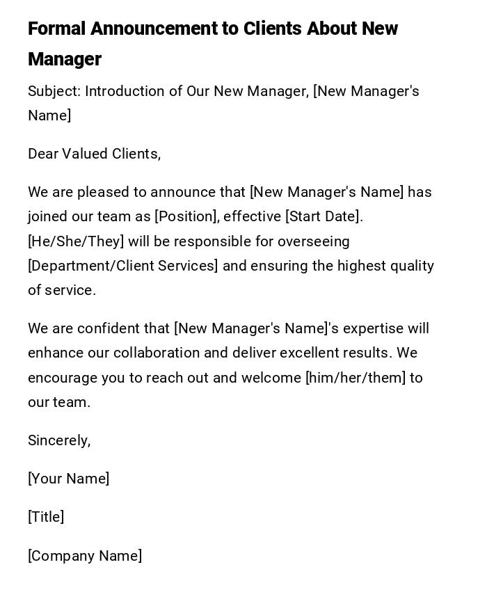 Formal Announcement to Clients About New Manager Formal Announcement to Clients About New Manager