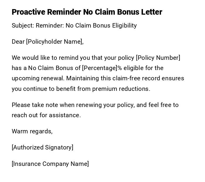 Proactive Reminder No Claim Bonus Letter Proactive Reminder No Claim Bonus Letter