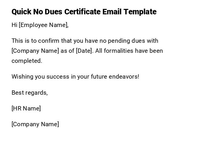 Quick No Dues Certificate Email Template