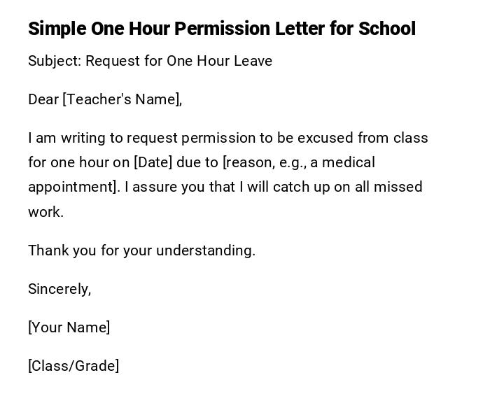 Simple One Hour Permission Letter for School Simple One Hour Permission Letter for School