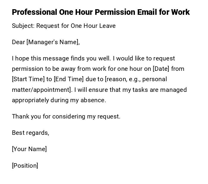 Professional One Hour Permission Email for Work Professional One Hour Permission Email for Work