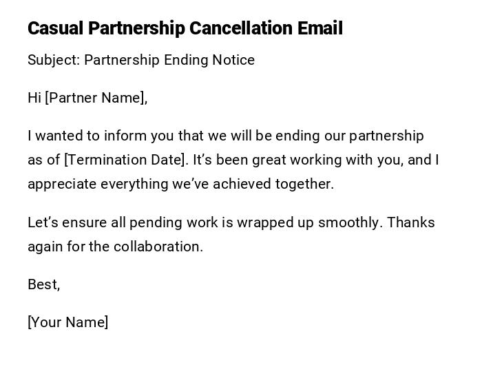 Casual Partnership Cancellation Email Casual Partnership Cancellation Email