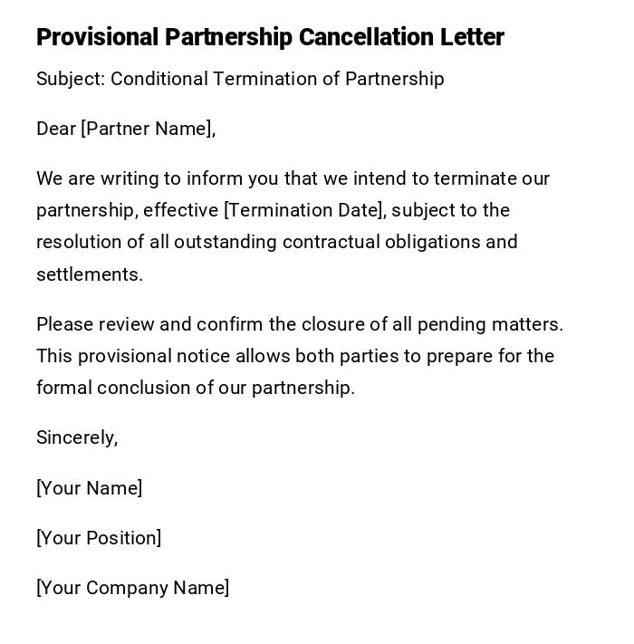 Provisional Partnership Cancellation Letter Provisional Partnership Cancellation Letter