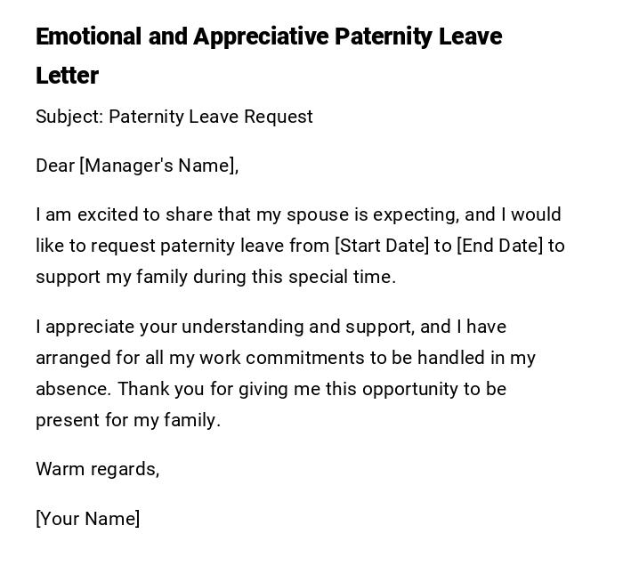 Emotional and Appreciative Paternity Leave Letter Emotional and Appreciative Paternity Leave Letter
