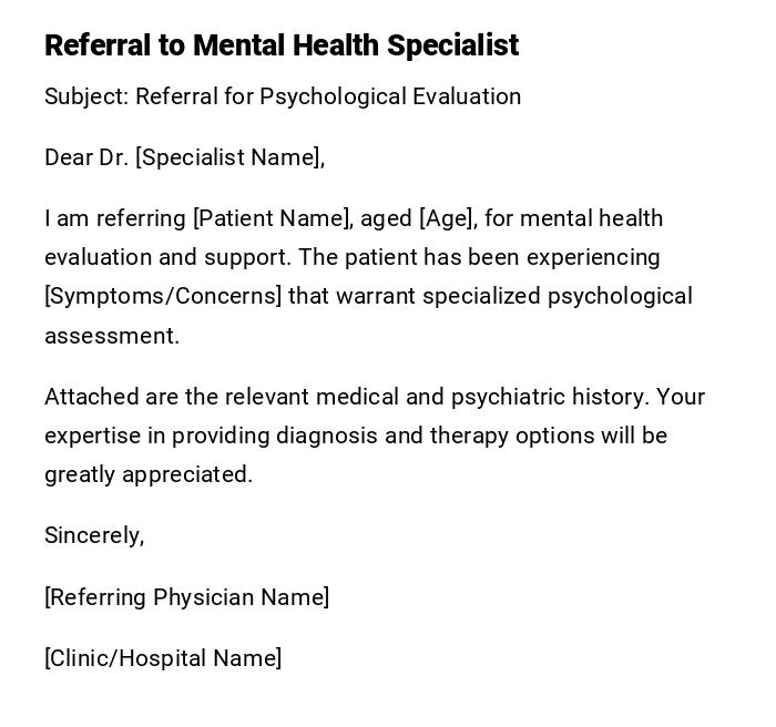 Referral to Mental Health Specialist Referral to Mental Health Specialist