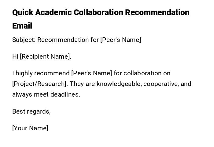 Quick Academic Collaboration Recommendation Email Quick Academic Collaboration Recommendation Email