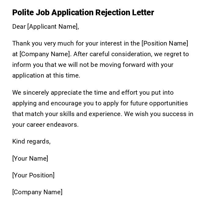 Polite Job Application Rejection Letter Polite Job Application Rejection Letter