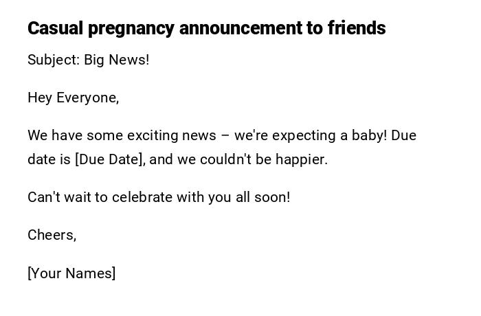 Casual pregnancy announcement to friends Casual pregnancy announcement to friends