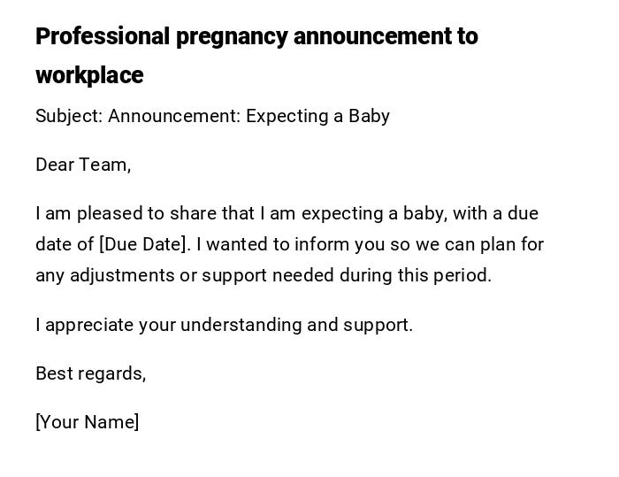 Professional pregnancy announcement to workplace Professional pregnancy announcement to workplace