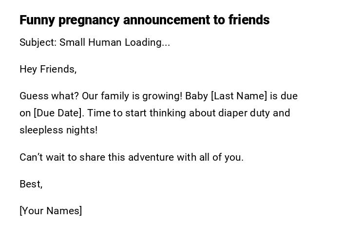 Funny pregnancy announcement to friends Funny pregnancy announcement to friends
