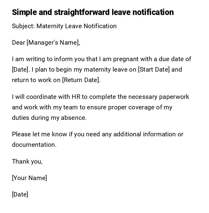 Simple and straightforward leave notification