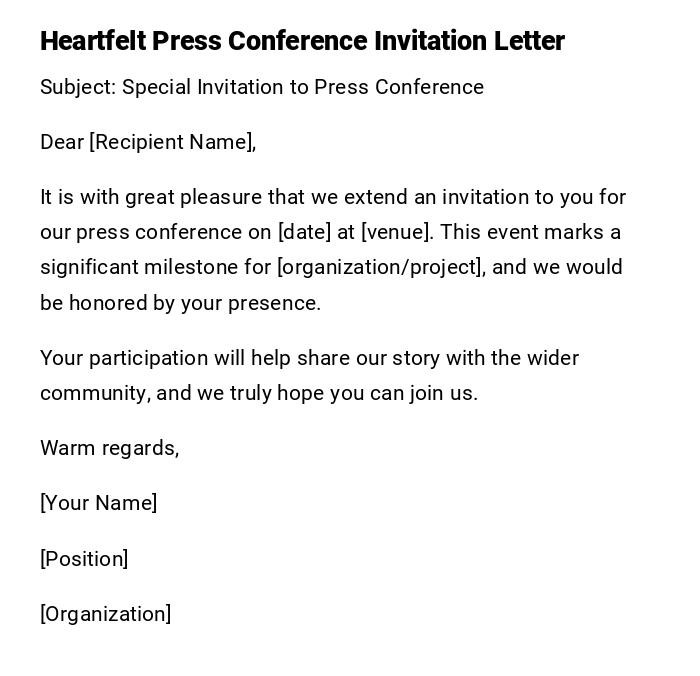 Heartfelt Press Conference Invitation Letter Heartfelt Press Conference Invitation Letter