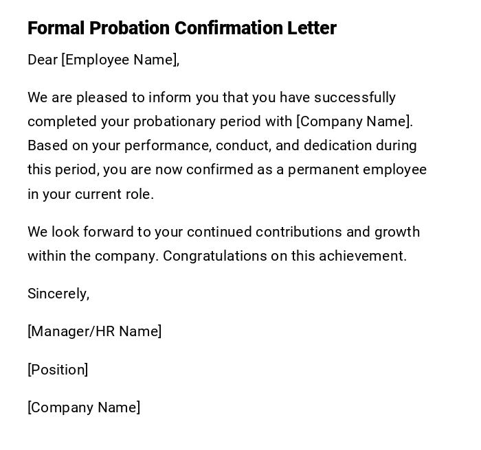 Formal Probation Confirmation Letter Formal Probation Confirmation Letter