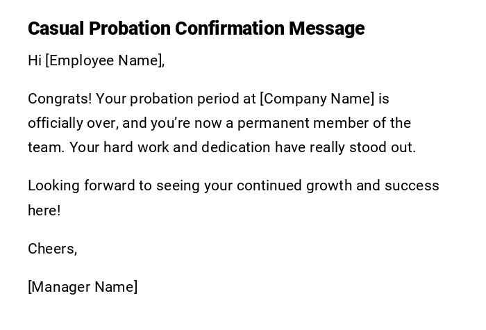 Casual Probation Confirmation Message Casual Probation Confirmation Message