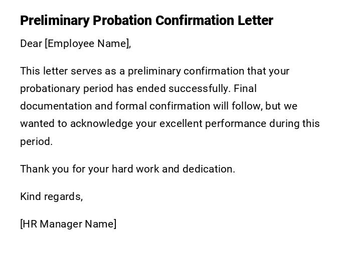 Preliminary Probation Confirmation Letter Preliminary Probation Confirmation Letter