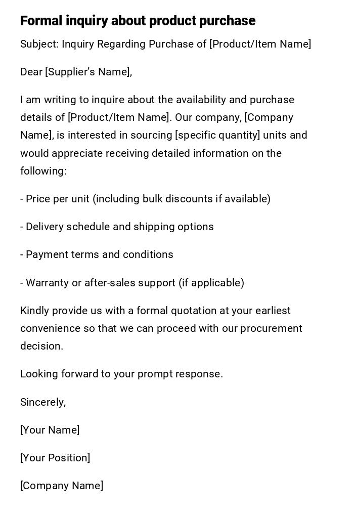 Formal inquiry about product purchase Formal inquiry about product purchase