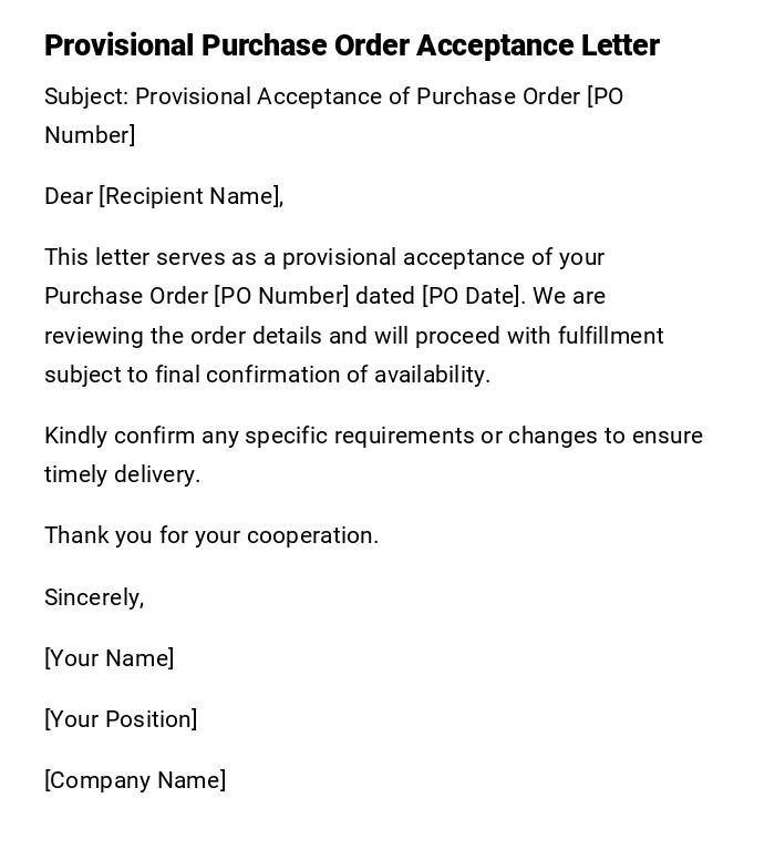 Provisional Purchase Order Acceptance Letter Provisional Purchase Order Acceptance Letter