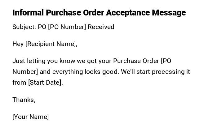 Informal Purchase Order Acceptance Message Informal Purchase Order Acceptance Message