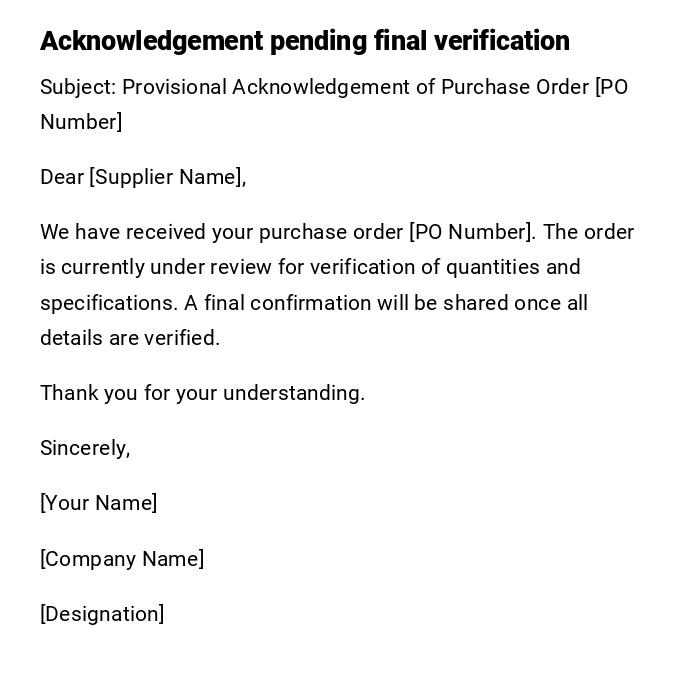 Acknowledgement pending final verification Acknowledgement pending final verification
