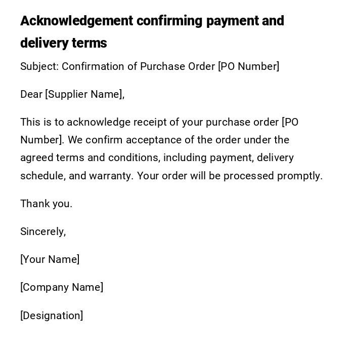 Acknowledgement confirming payment and delivery terms Acknowledgement confirming payment and delivery terms