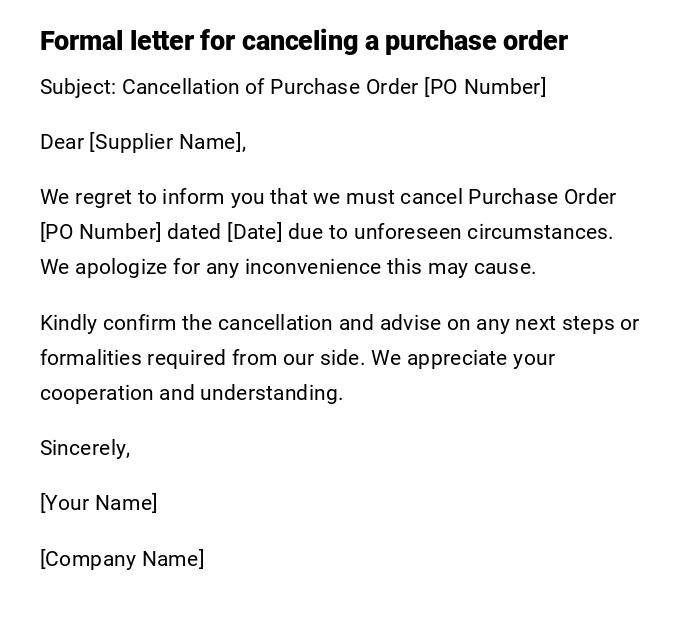 Formal letter for canceling a purchase order Formal letter for canceling a purchase order