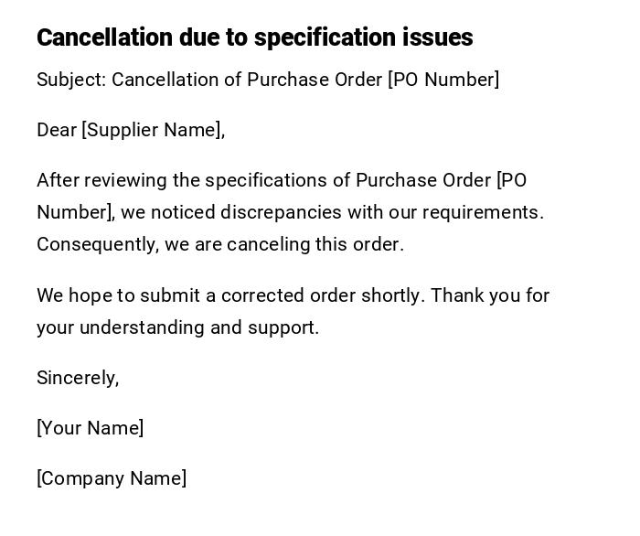 Cancellation due to specification issues Cancellation due to specification issues