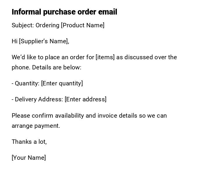 Informal purchase order email