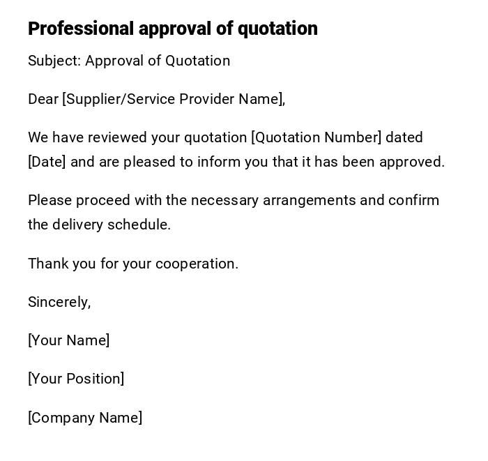 Professional approval of quotation Professional approval of quotation