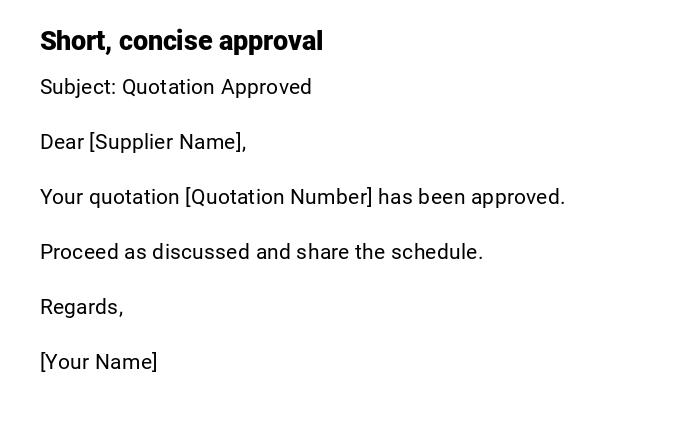 Short, concise approval Short, concise approval