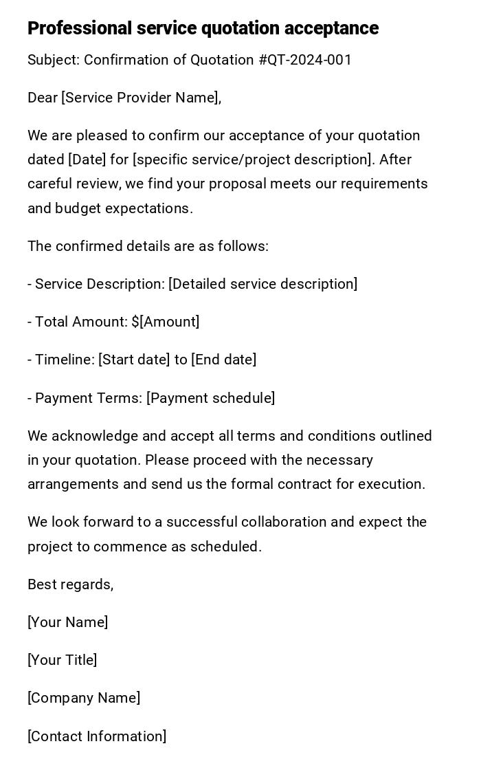 Professional service quotation acceptance Professional service quotation acceptance