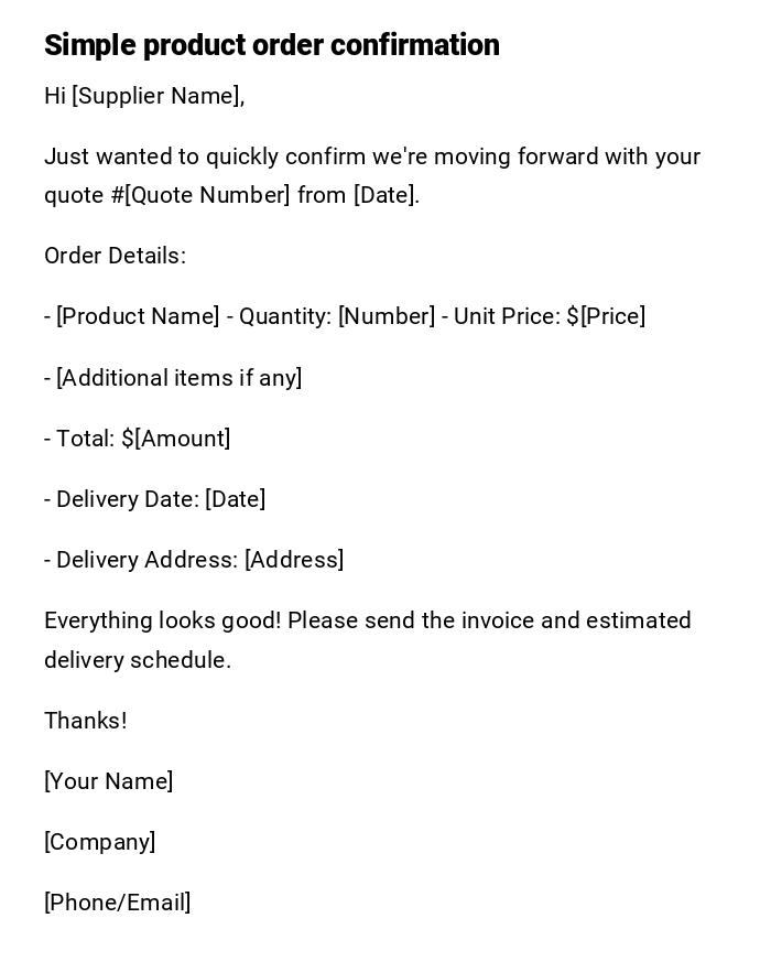 Simple product order confirmation Simple product order confirmation