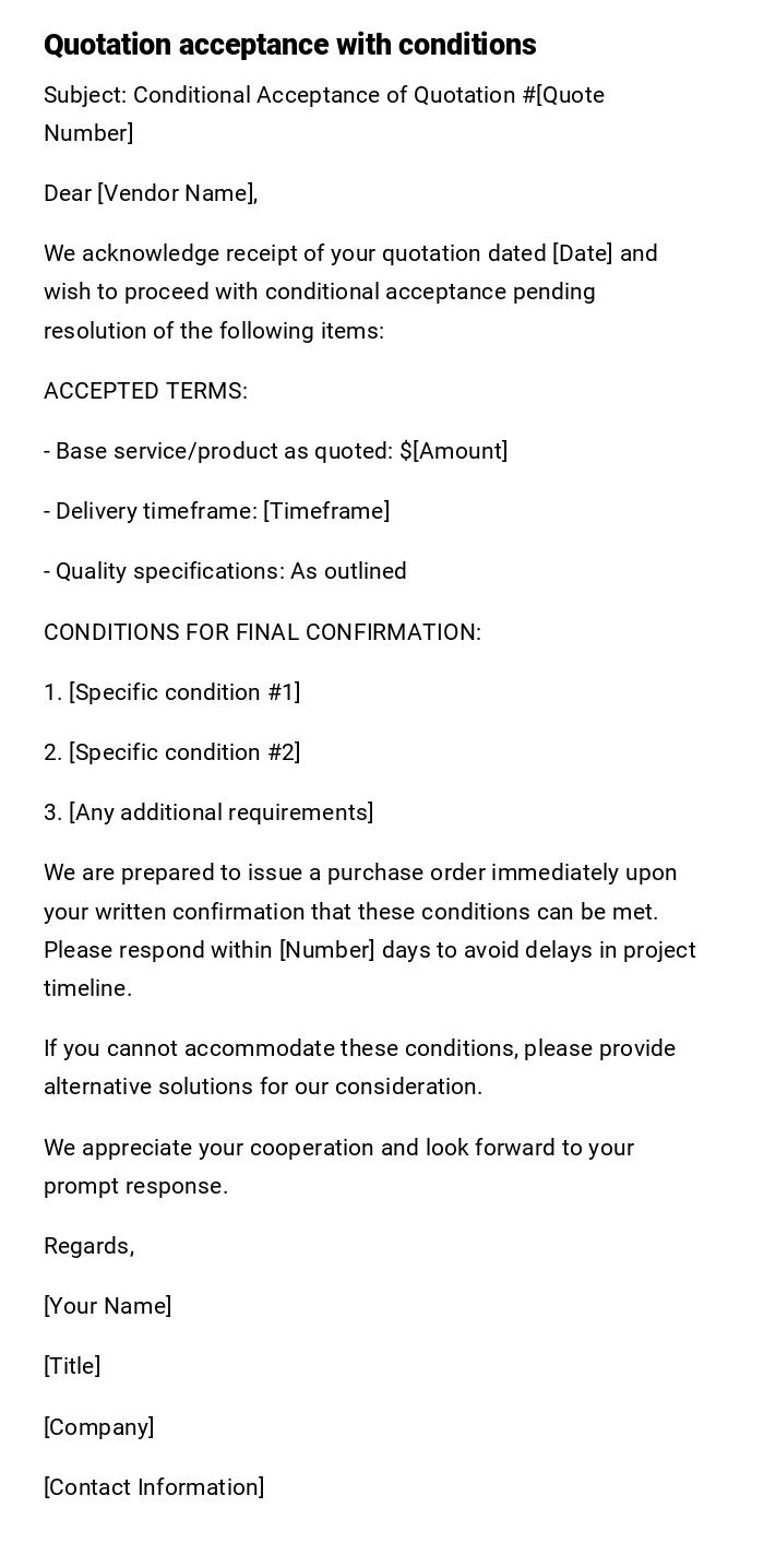 Quotation acceptance with conditions Quotation acceptance with conditions
