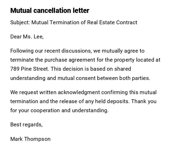 Mutual cancellation letter Mutual cancellation letter