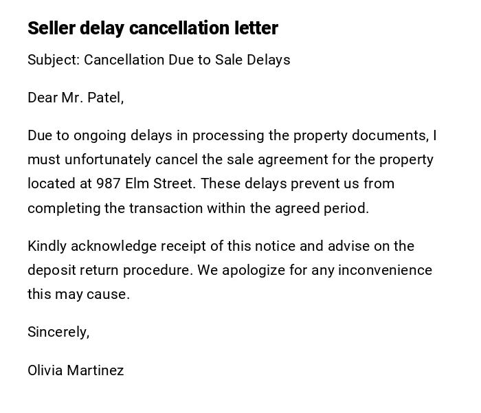Seller delay cancellation letter Seller delay cancellation letter