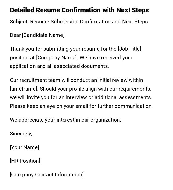 Detailed Resume Confirmation with Next Steps Detailed Resume Confirmation with Next Steps