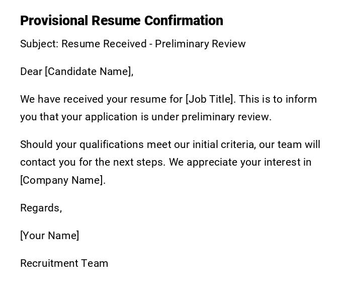 Provisional Resume Confirmation Provisional Resume Confirmation