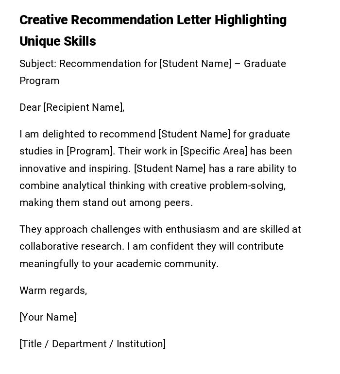 Creative Recommendation Letter Highlighting Unique Skills