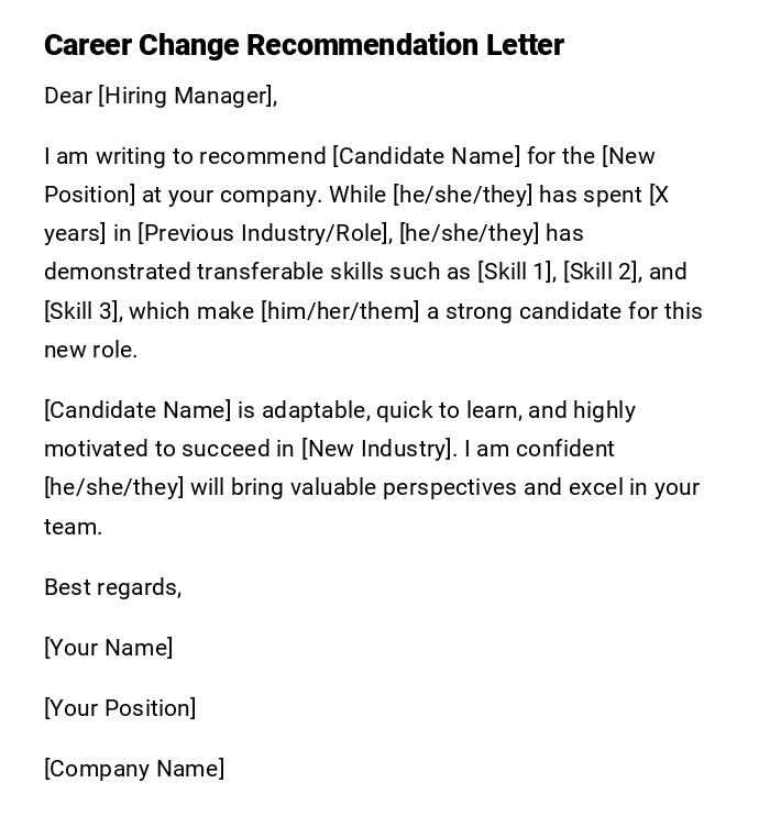 Career Change Recommendation Letter Career Change Recommendation Letter