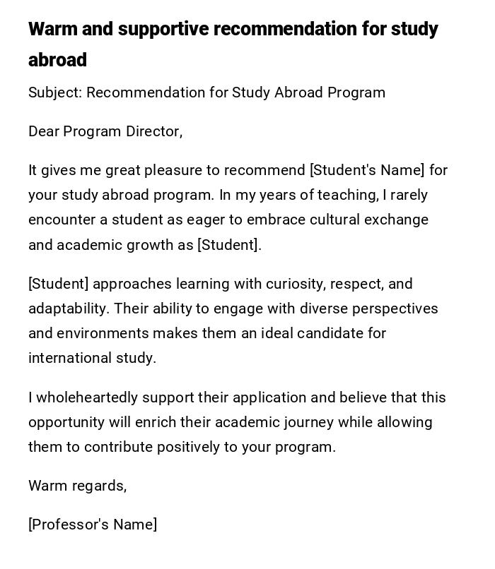 Warm and supportive recommendation for study abroad