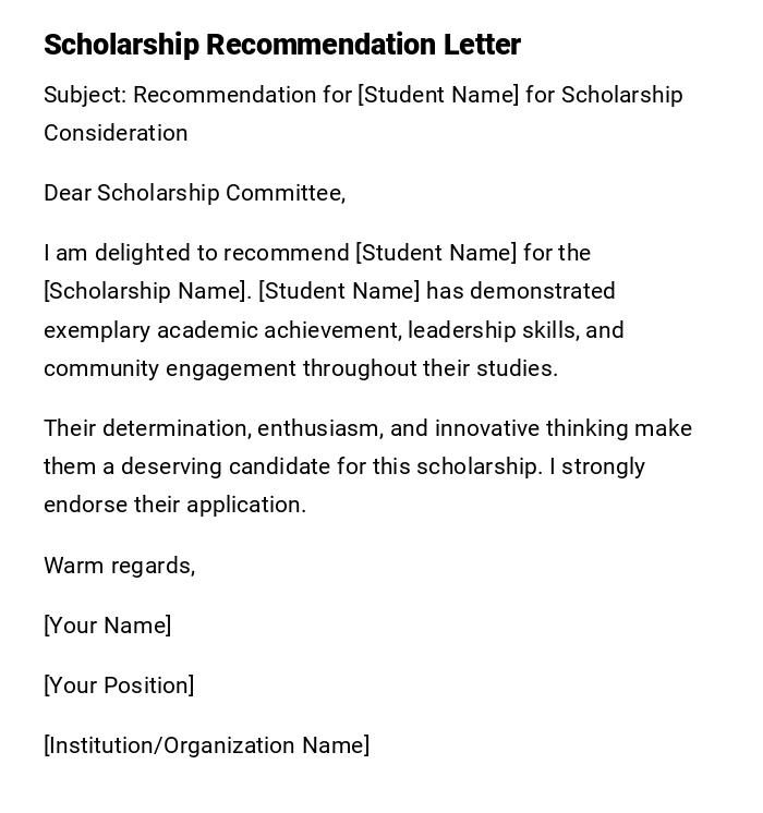 Scholarship Recommendation Letter Scholarship Recommendation Letter