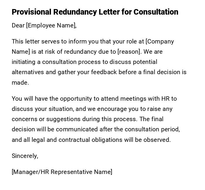 Provisional Redundancy Letter for Consultation Provisional Redundancy Letter for Consultation