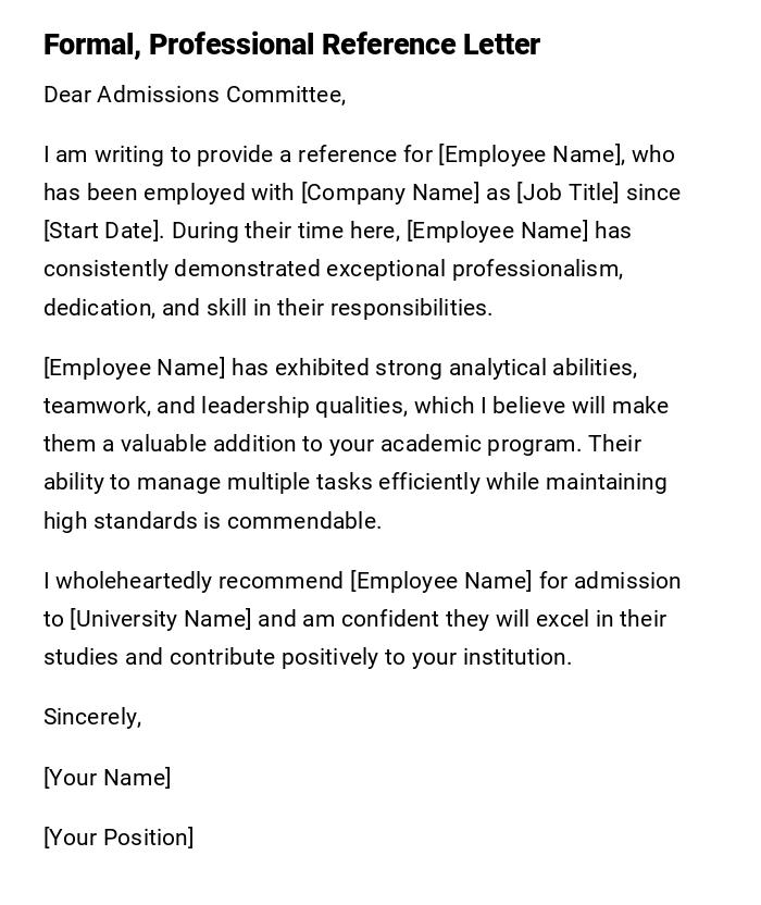 Formal, Professional Reference Letter Formal, Professional Reference Letter