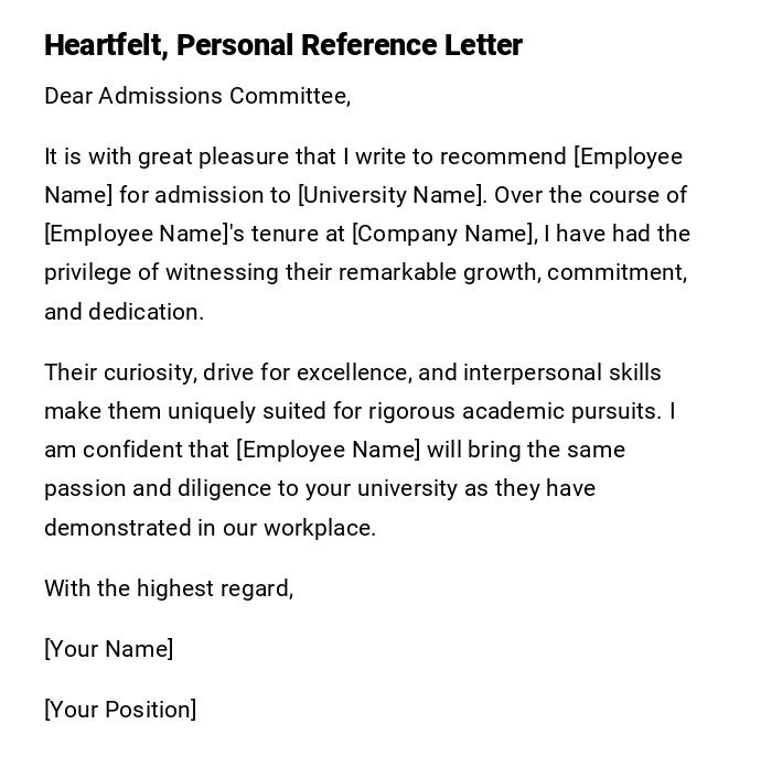 Heartfelt, Personal Reference Letter Heartfelt, Personal Reference Letter