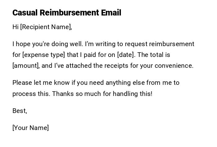 Casual Reimbursement Email Casual Reimbursement Email